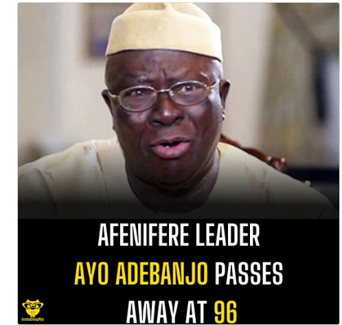 Akpabio, Kalu mourn Adebanjo, Afenifere leader